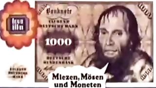 Miezen, Moesen Und Moneten